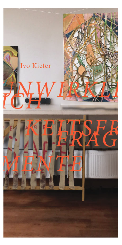 Ivo Kiefer Unwirklichkeitsfragmente neuss